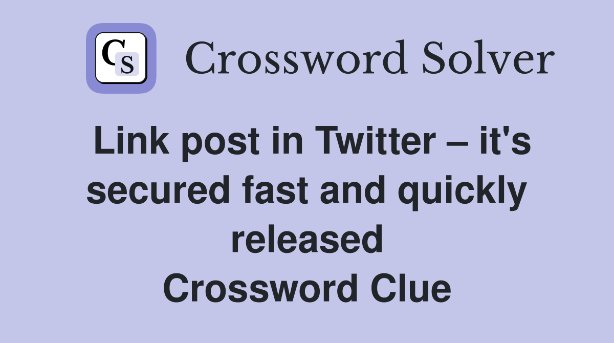 Link post in Twitter it's secured fast and quickly released